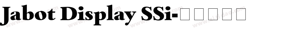 Jabot Display SSi字体转换
